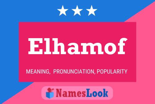 Elhamof Name Poster