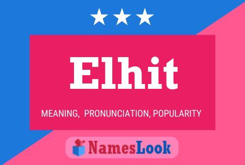 Elhit Name Poster