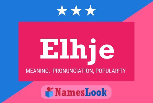 Elhje Name Poster