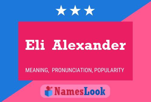 Eli  Alexander Name Poster