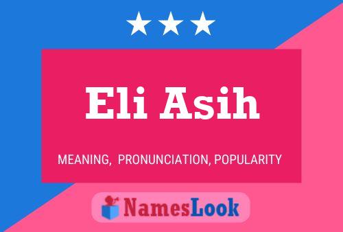 Eli Asih Name Poster