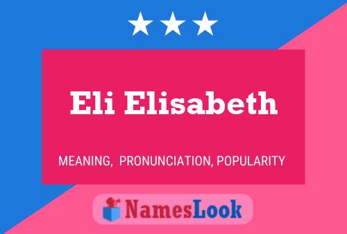 Eli Elisabeth Name Poster