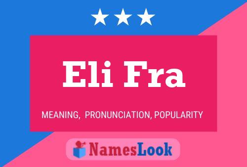 Eli Fra Name Poster