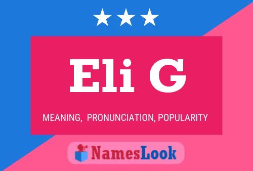 Eli G Name Poster