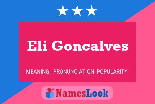 Eli Goncalves Name Poster