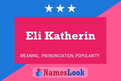 Eli Katherin Name Poster