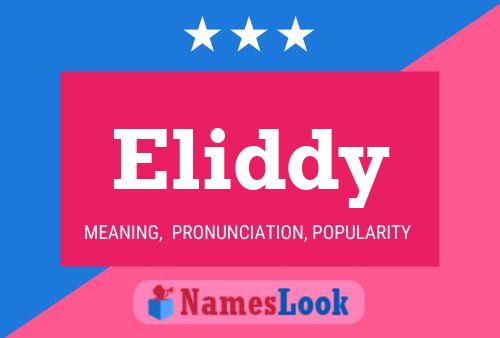 Eliddy Name Poster