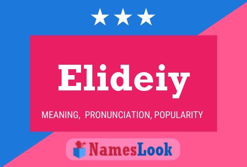 Elideiy Name Poster