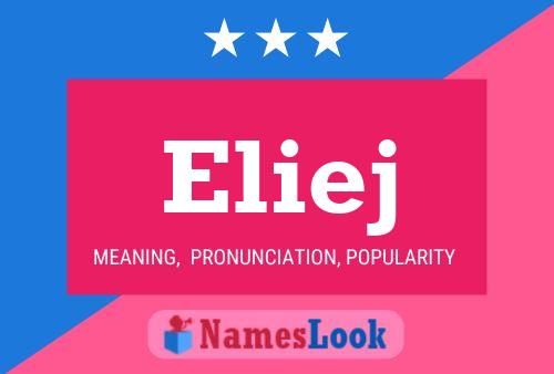 Eliej Name Poster