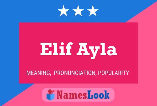 Elif Ayla Name Poster