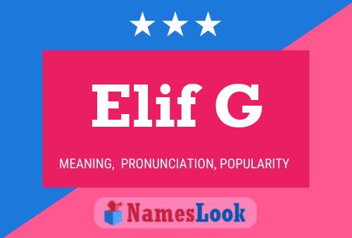 Elif G Name Poster