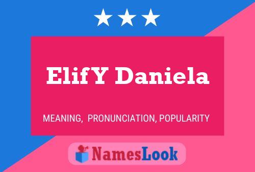 Elif Y Daniela Name Poster