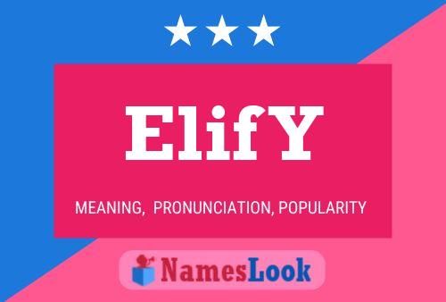 Elif Y Name Poster