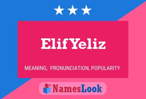 Elif Yeliz Name Poster