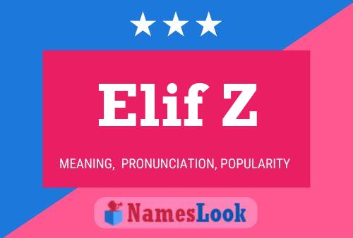 Elif Z Name Poster