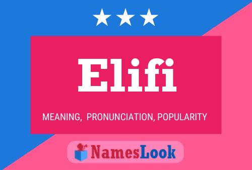 Elifi Name Poster