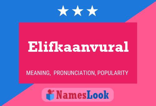 Elifkaanvural Name Poster