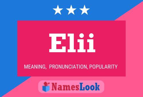 Elii Name Poster