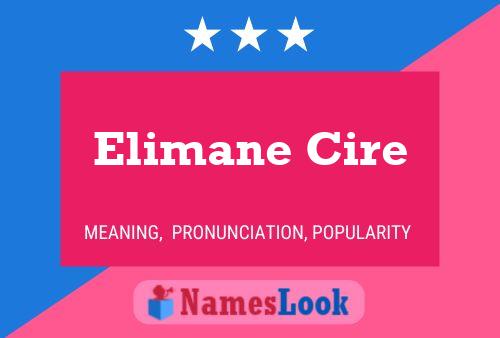 Elimane Cire Name Poster