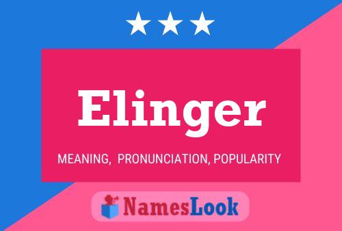 Elinger Name Poster