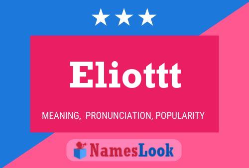 Eliottt Name Poster