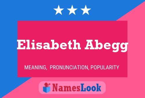 Elisabeth Abegg Name Poster