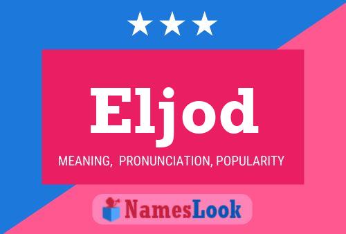 Eljod Name Poster