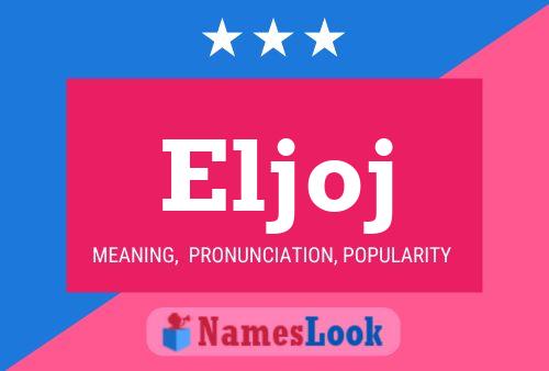 Eljoj Name Poster