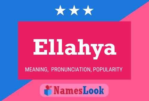 Ellahya Name Poster