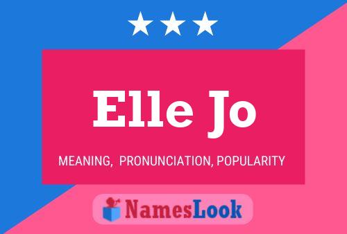 Elle Jo Name Poster