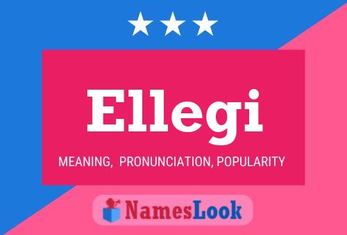 Ellegi Name Poster