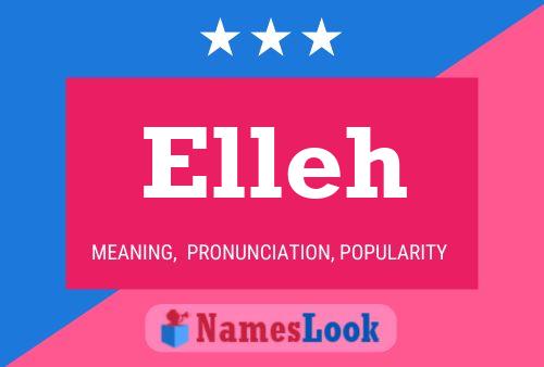 Elleh Name Poster