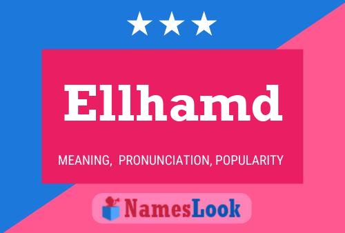 Ellhamd Name Poster