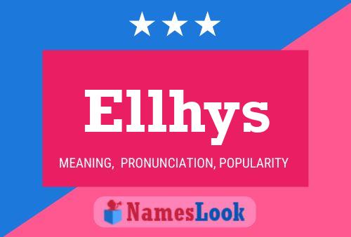 Ellhys Name Poster