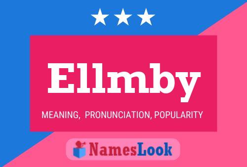 Ellmby Name Poster