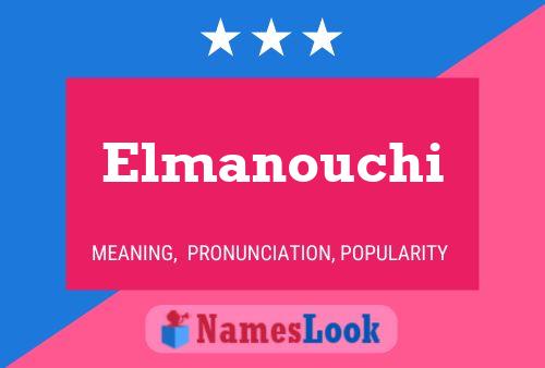 Elmanouchi Name Poster