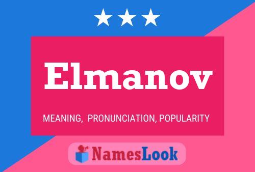 Elmanov Name Poster