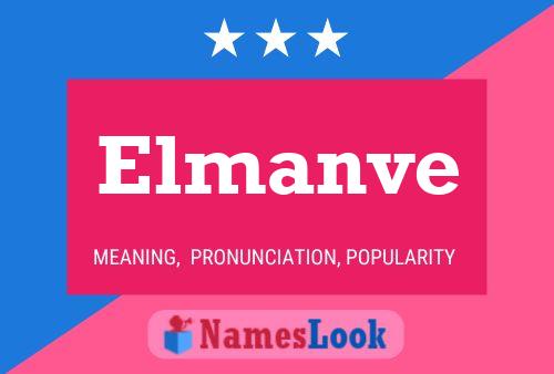 Elmanve Name Poster