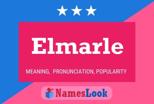 Elmarle Name Poster