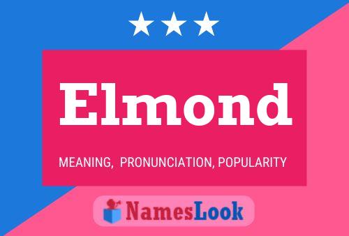 Elmond Name Poster