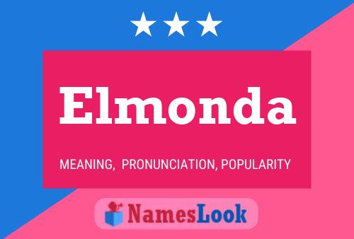 Elmonda Name Poster