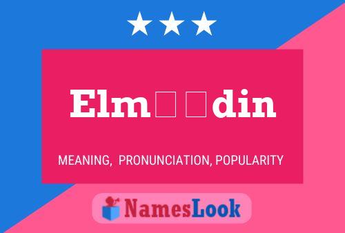 Elməddin Name Poster