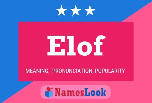 Elof Name Poster