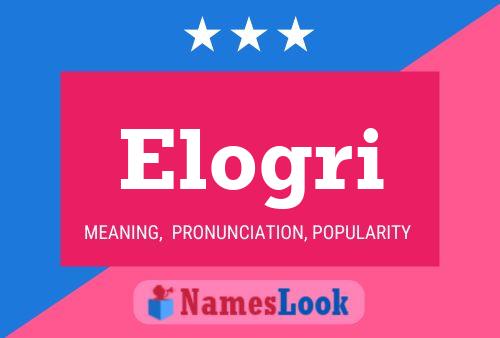 Elogri Name Poster