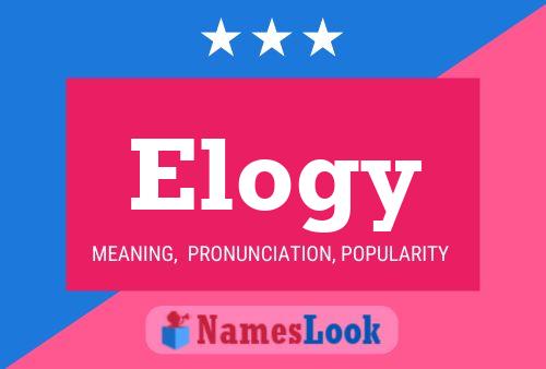 Elogy Name Poster