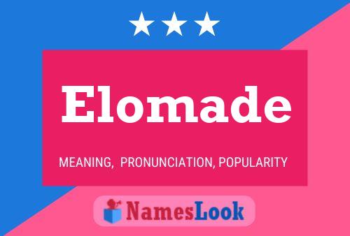 Elomade Name Poster