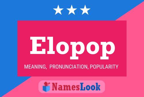 Elopop Name Poster