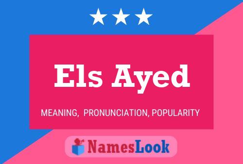 Els Ayed Name Poster