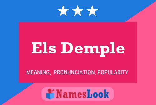 Els Demple Name Poster