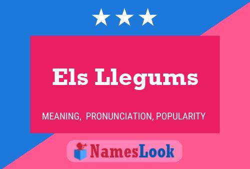 Els Llegums Name Poster